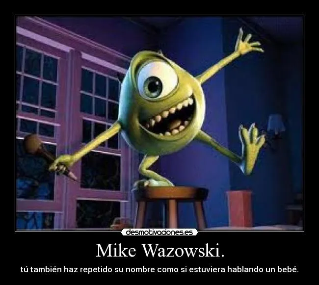 Carteles de Wazowski Pag. 6 | Desmotivaciones Carteles de Wazowski Pag. 6 | Desmotivaciones