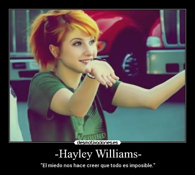 Carteles de Hayley Pag. 11 | Desmotivaciones Carteles de Hayley Pag. 11 | Desmotivaciones
