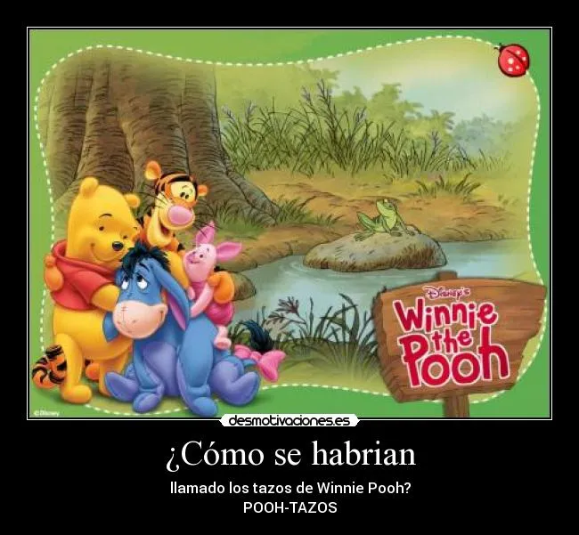 Cómo se habrian | Desmotivaciones