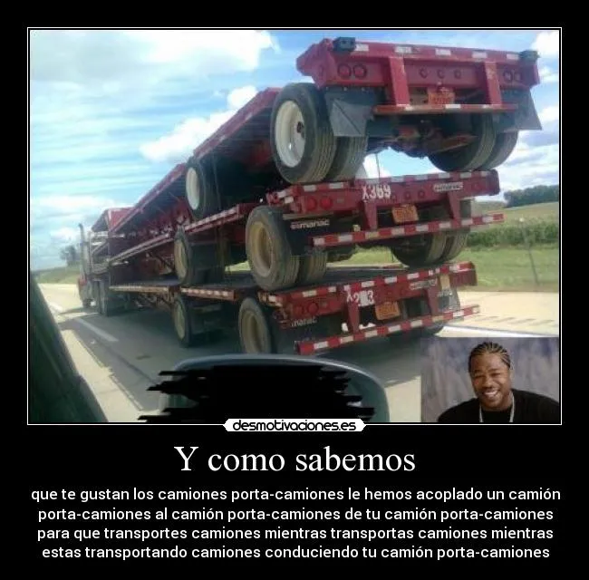 Carteles de Xzibit | Desmotivaciones