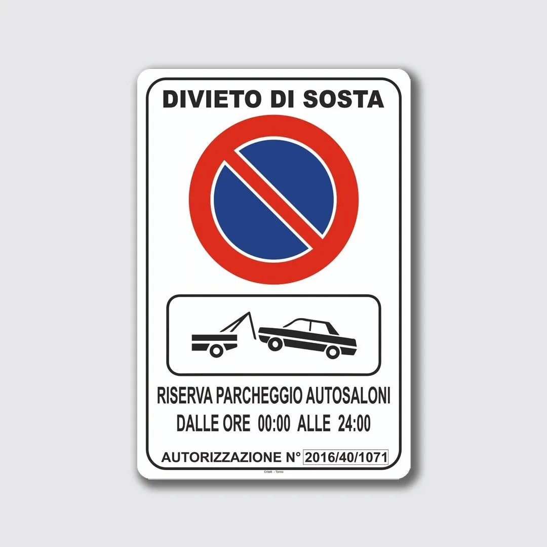 Cartello Divieto di sosta a norma personalizzabile in alluminio rifrangente  – Critelli.it