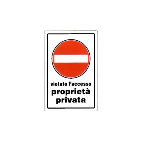 Cartello LINEA PRIVATA 20X30 - Proprietà Privata Vietato L'accesso ...