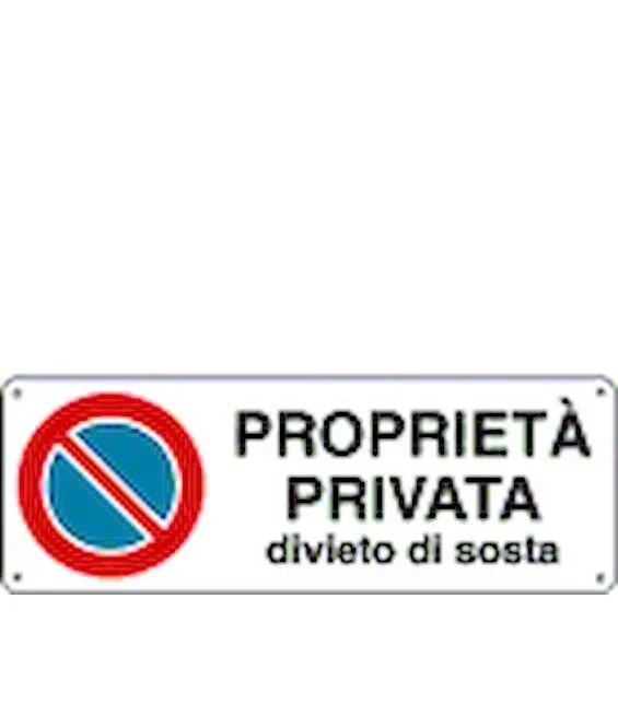 Cartello 'proprietà privata divieto di sosta' dim:350x125mm - SEG 2193