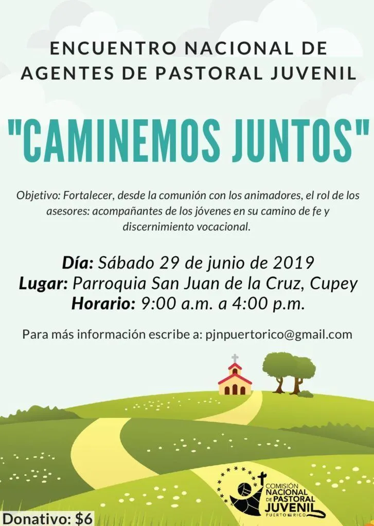 Celebrarán encuentro Nacional de Agentes de Pastoral Juvenil - Diócesis de Arecibo Celebrarán encuentro Nacional de Agentes de Pastoral Juvenil - Diócesis de Arecibo