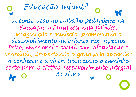CEMJ - Educação Infantil: A Educação Infantil CEMJ - Educação Infantil: A Educação Infantil
