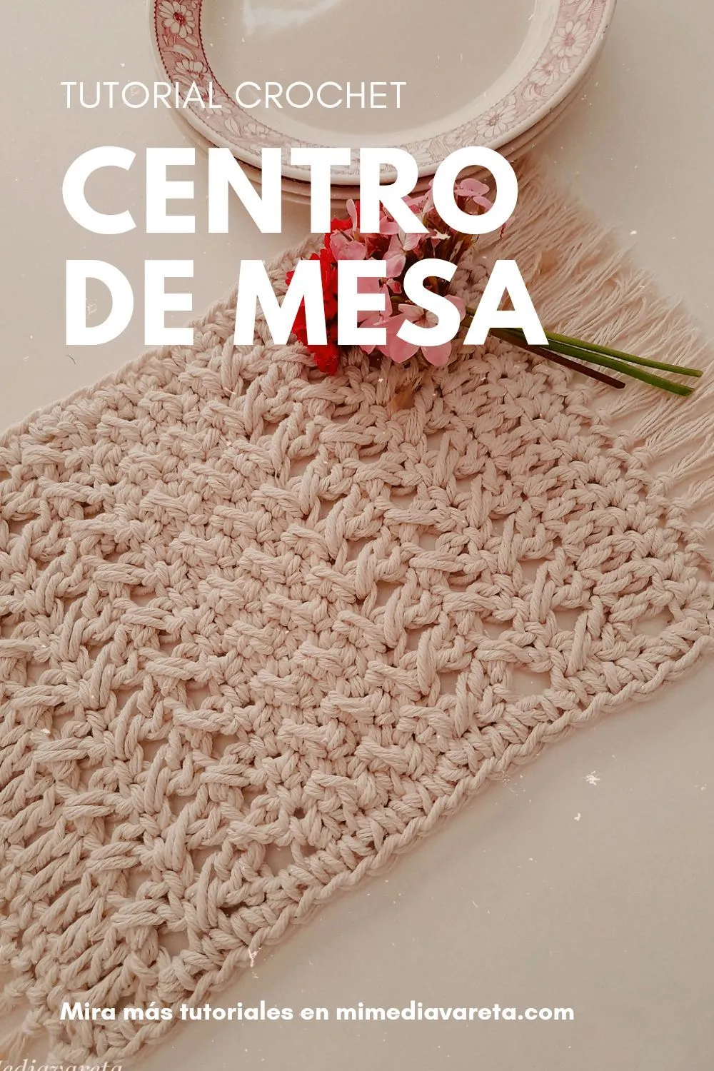 Cómo hacer un centro de mesa a crochet super fácil - Mi Mediavareta Cómo hacer un centro de mesa a crochet super fácil - Mi Mediavareta