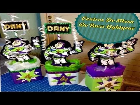 Centros De Mesa (( Buzz Lightyear )) - YouTube Centros De Mesa (( Buzz Lightyear )) - YouTube