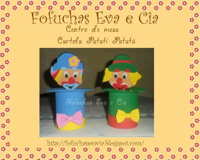 Centros de mesa de payasos Patati Patata - Manualidades en Goma Eva y Foami Centros de mesa de payasos Patati Patata - Manualidades en Goma Eva y Foami