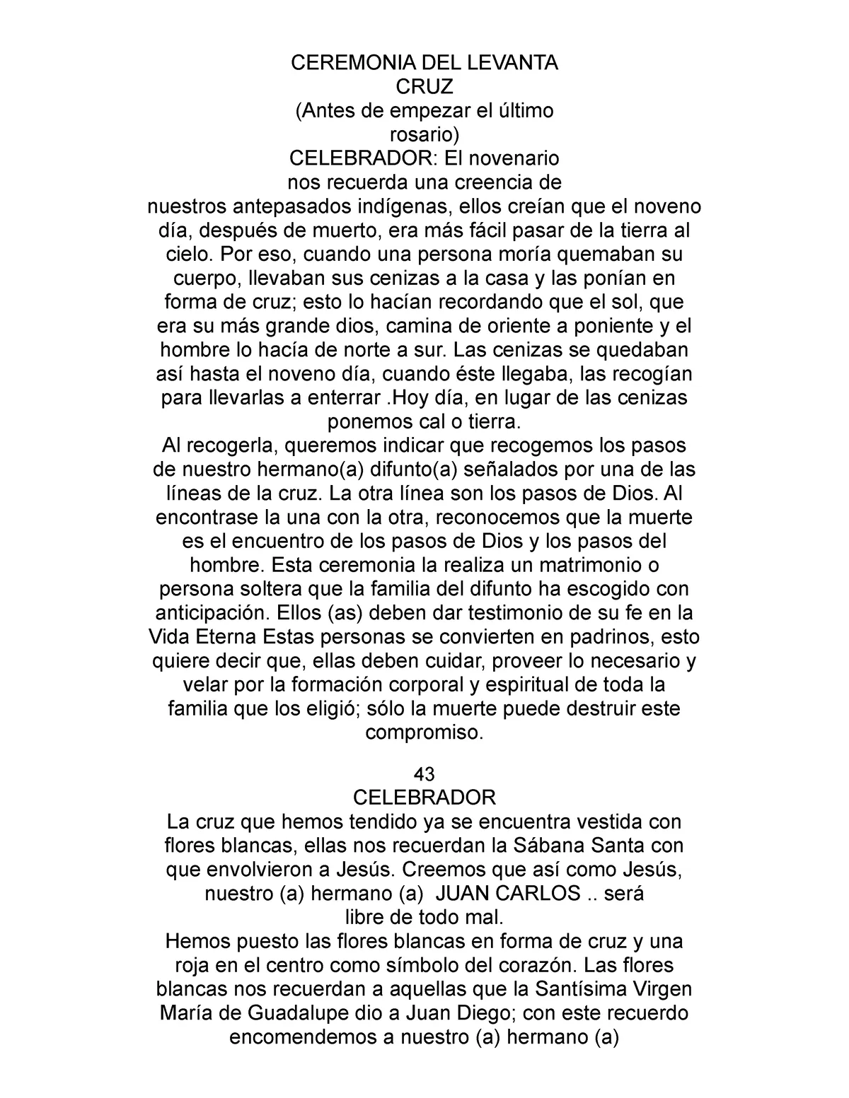 Ceremonia DEL Levanta - CEREMONIA DEL LEVANTA CRUZ (Antes de empezar el último rosario) CELEBRADOR: - Studocu Ceremonia DEL Levanta - CEREMONIA DEL LEVANTA CRUZ (Antes de empezar el último rosario) CELEBRADOR: - Studocu