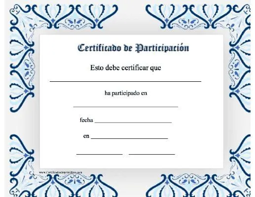 Certificado de Participación para imprimir los certificados ... Certificado de Participación para imprimir los certificados ...