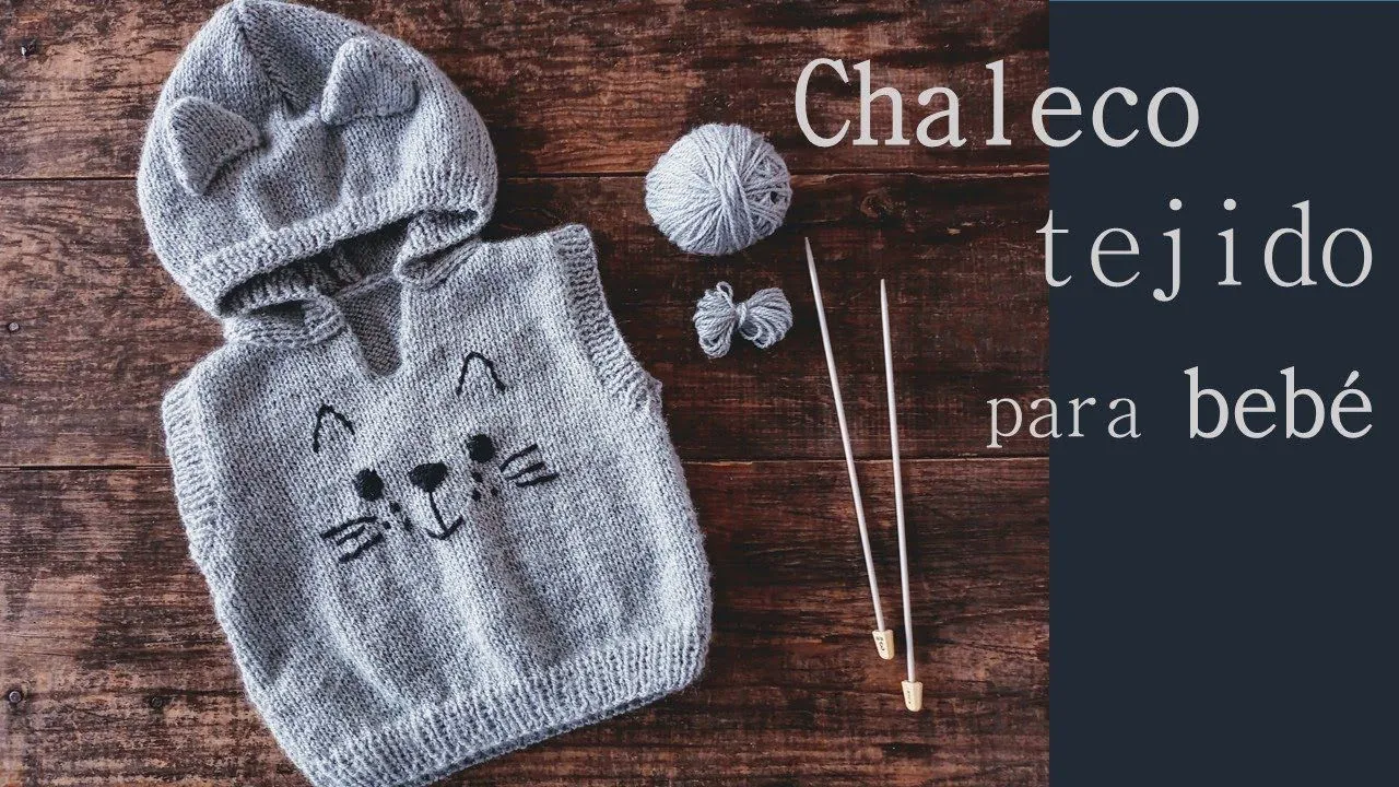 Chaleco a dos agujas con capucha para bebé ¡Paso a paso! - YouTube Chaleco a dos agujas con capucha para bebé ¡Paso a paso! - YouTube