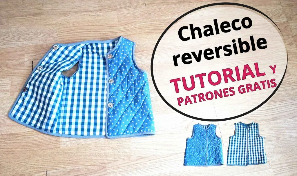Como hacer un chaleco reversible – muy fácil. patrones bebe de 0 a 24 meses. - Patrones gratis Como hacer un chaleco reversible – muy fácil. patrones bebe de 0 a 24 meses. - Patrones gratis