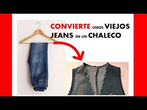 Chaleco vaquero a partir de un pantalón - YouTube Chaleco vaquero a partir de un pantalón - YouTube