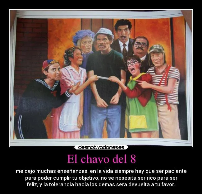 El chavo del 8 | Desmotivaciones