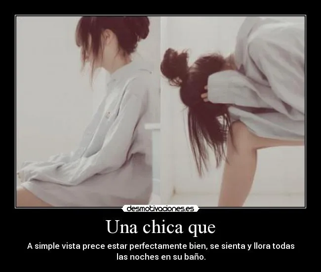 Una chica que | Desmotivaciones