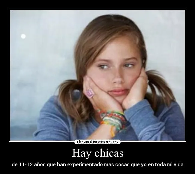Hay chicas | Desmotivaciones
