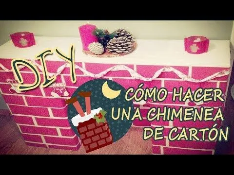 Cómo hacer una chimenea de cartón - YouTube