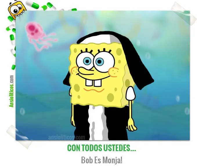 Chiste de Dibujos Animados: Bob Es Monja ~ Ansioliticos.com Chiste de Dibujos Animados: Bob Es Monja ~ Ansioliticos.com