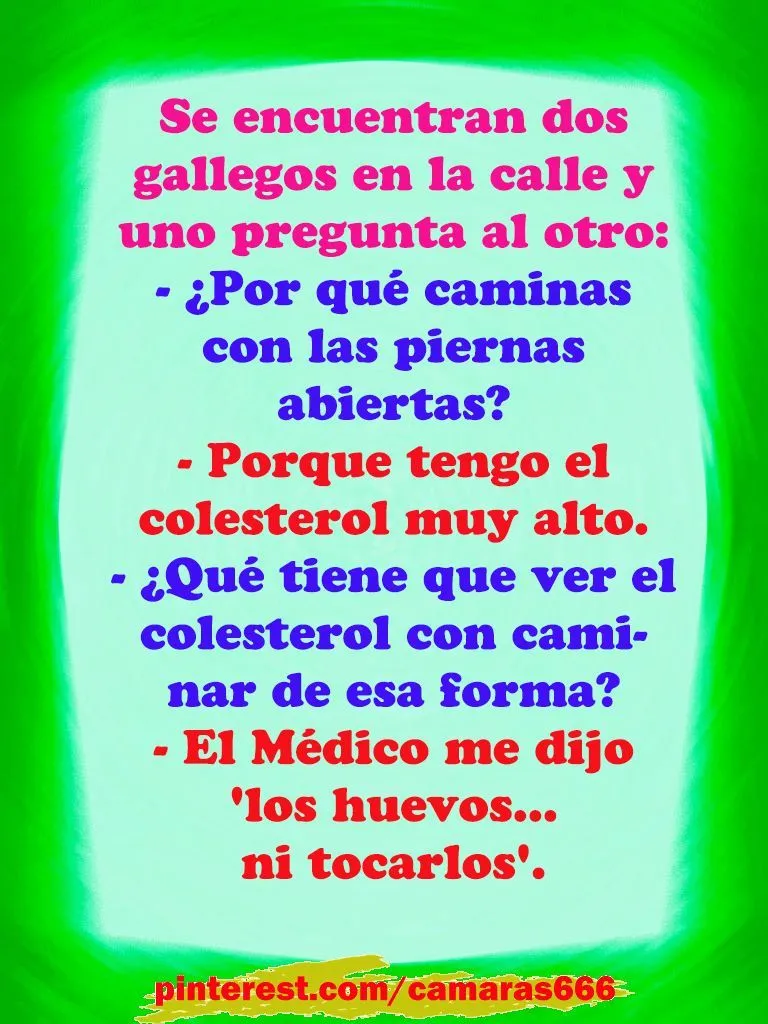 Chistes de gallegos- Colesterol | Chistes y más chistes ... Chistes de gallegos- Colesterol | Chistes y más chistes ...