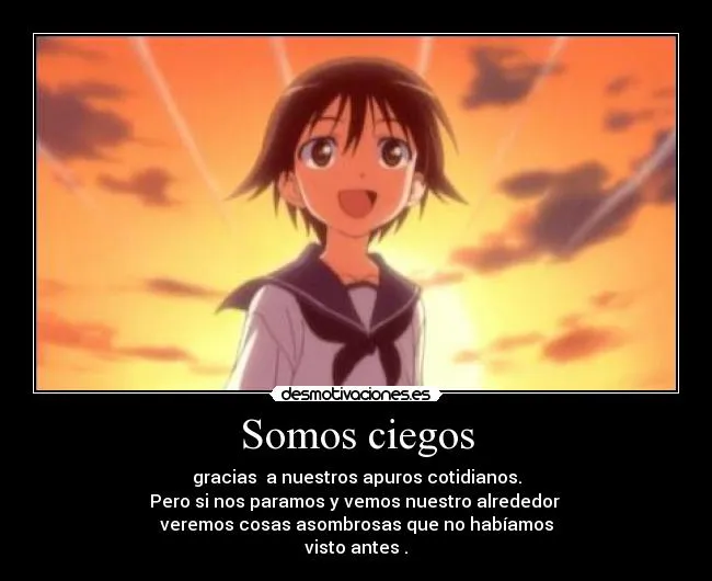 Somos ciegos | Desmotivaciones