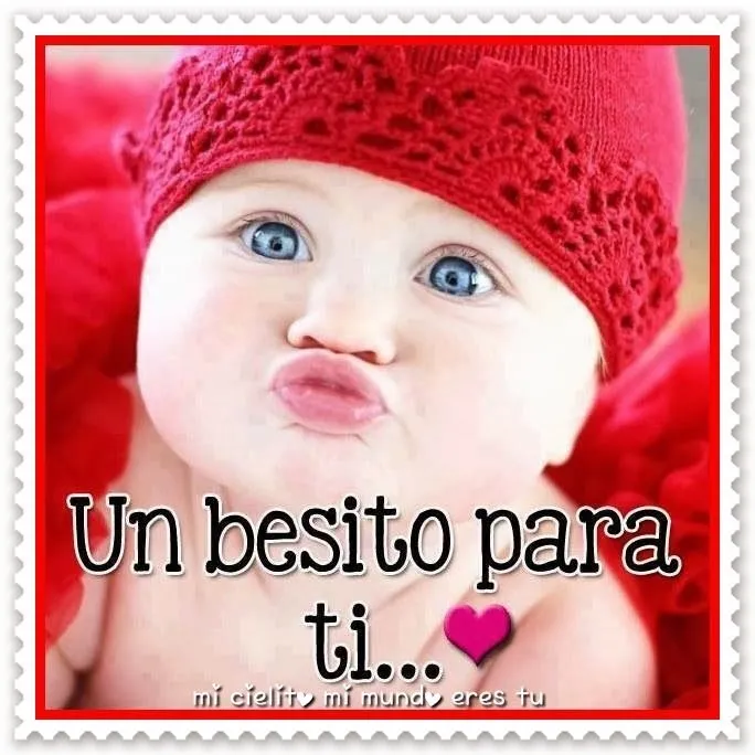 Besitos para ti - Imagui