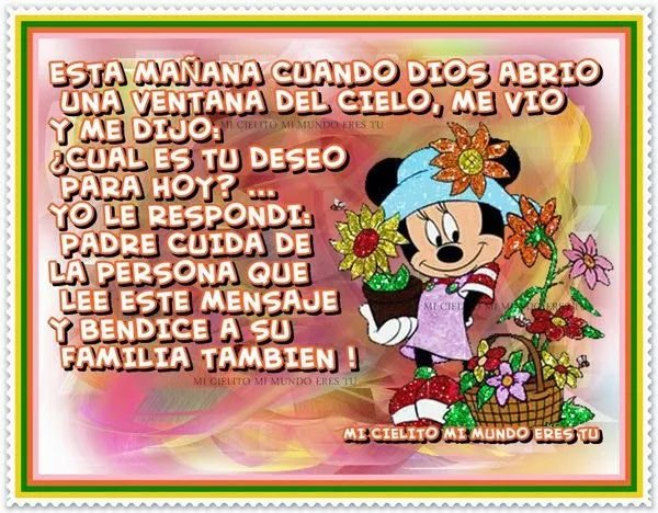 ღ Mi cielito mi mundo eres tu ღ: BUENOS DIAS