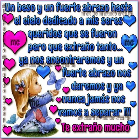 ღ Mi cielito mi mundo eres tu ღ: Te extraño mucho ღ Mi cielito mi mundo eres tu ღ: Te extraño mucho