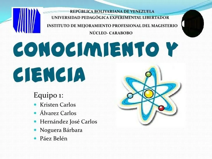 Ciencia y Conocimiento Exposición Metodología