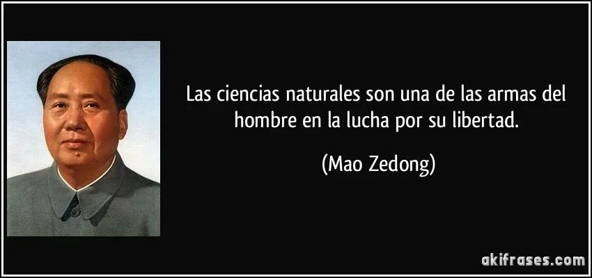 Las ciencias naturales son una de las armas del hombre en la... Las ciencias naturales son una de las armas del hombre en la...