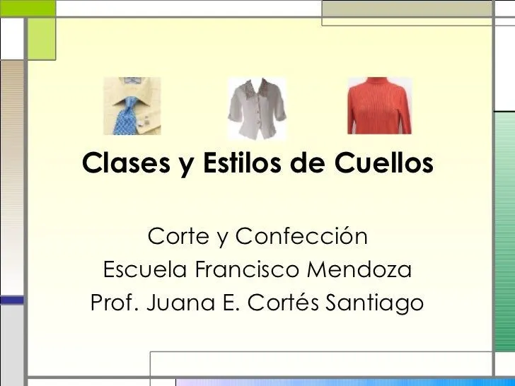Clases Y Estilos De Cuellos Clases Y Estilos De Cuellos