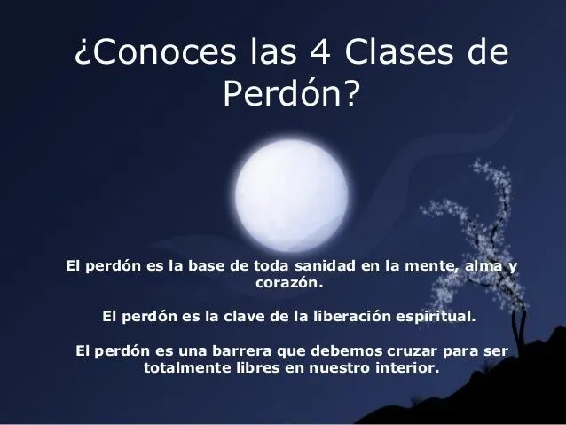 Las 4 Clases de perdon