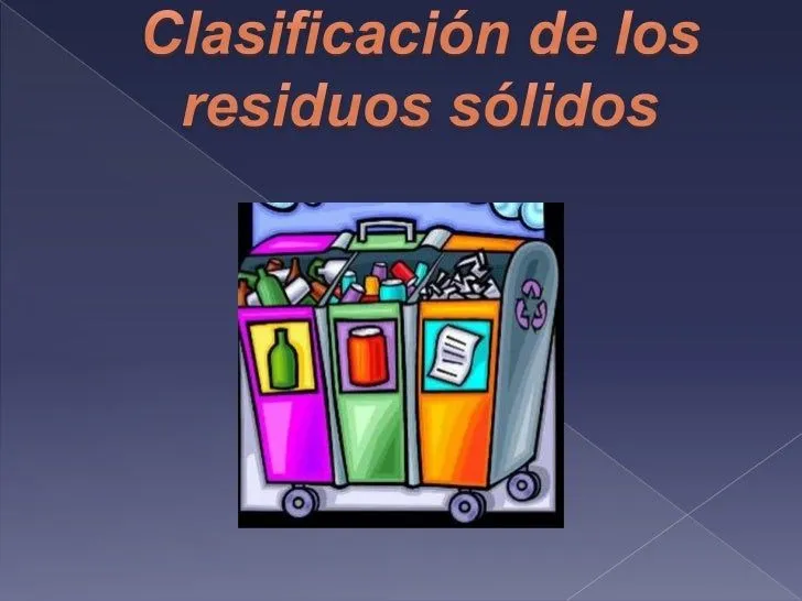 clasificacin-de-los-residuos- ...