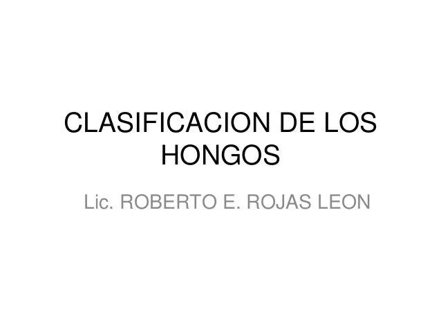 2 clasificacion de los hongos 2009 i 2 clasificacion de los hongos 2009 i