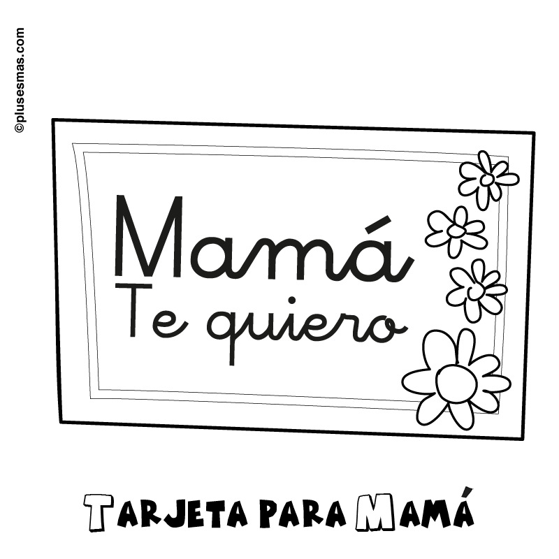 Colorear cartel "mamá, te quiero". Colorear con niños. Ocio en ... Colorear cartel "mamá, te quiero". Colorear con niños. Ocio en ...