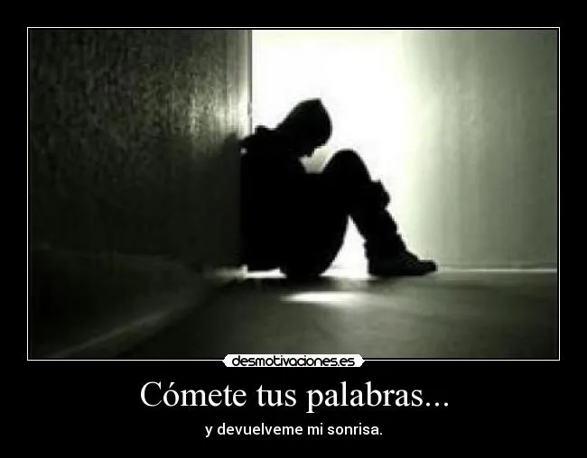 Cómete tus palabras... | Desmotivaciones