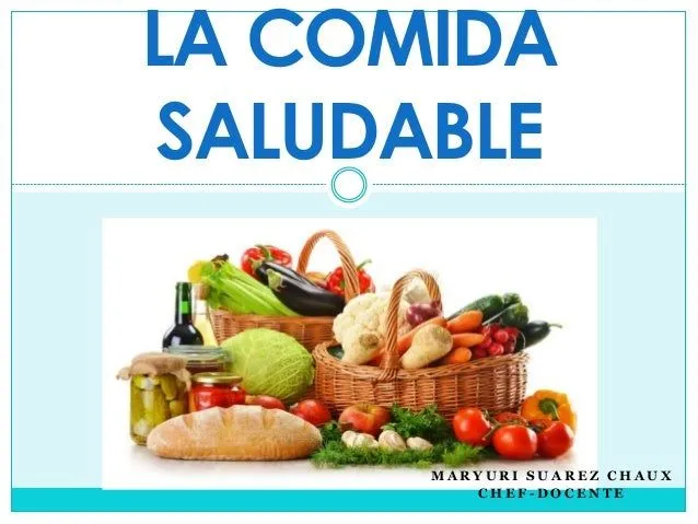 La comida saludable