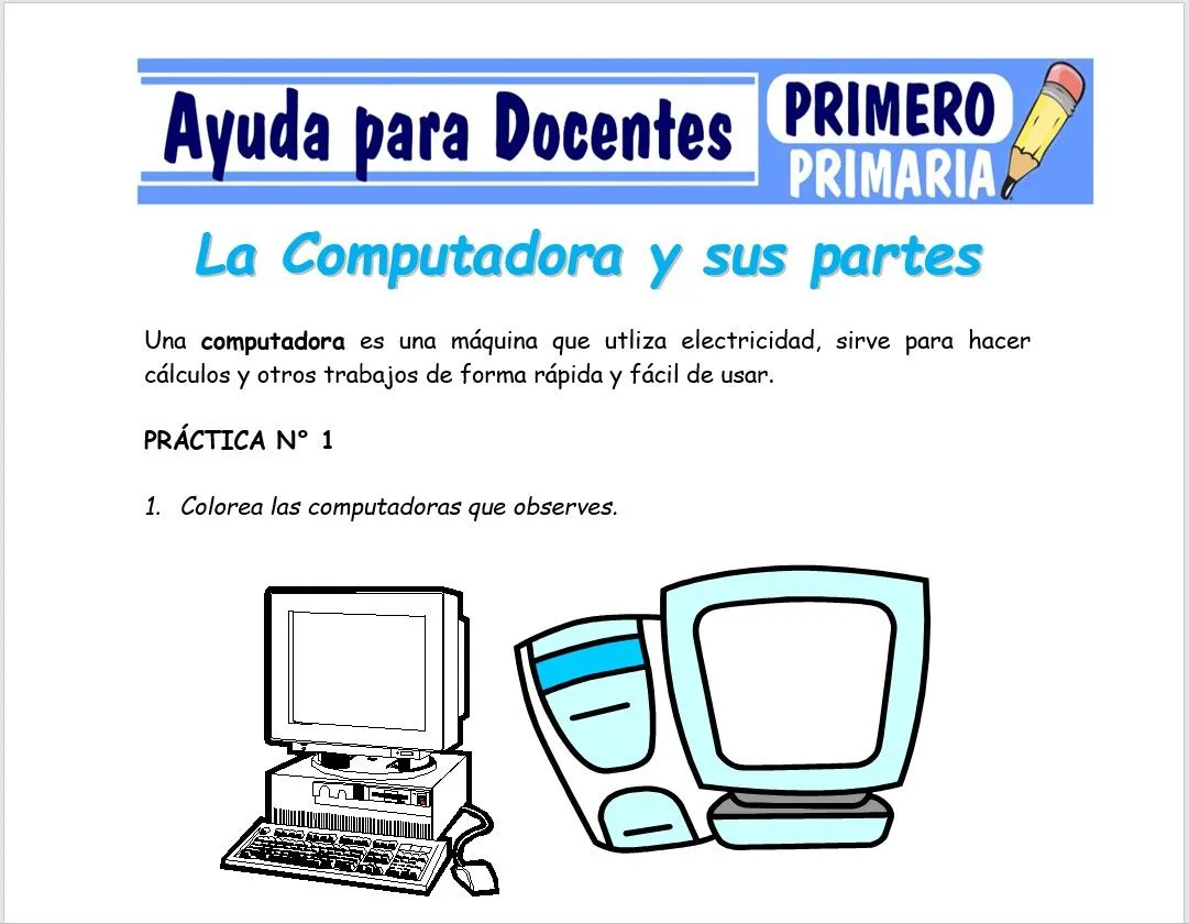 La Computadora y sus partes para Primero de Primaria – Ayuda para Docentes La Computadora y sus partes para Primero de Primaria – Ayuda para Docentes