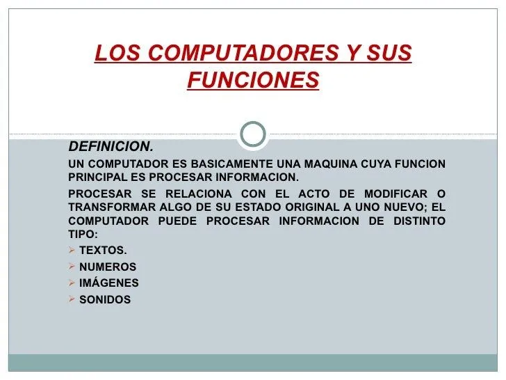 Los computadores y sus funciones