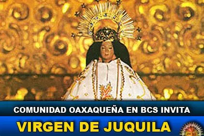 Comunidad oaxaqueña en BCS invita a organizar fiesta para la ... Comunidad oaxaqueña en BCS invita a organizar fiesta para la ...