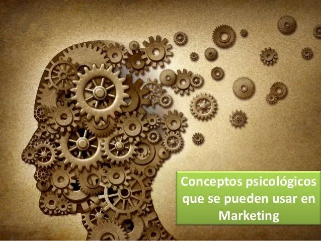 Conceptos psicológicos que se pueden usar en marketing Conceptos psicológicos que se pueden usar en marketing
