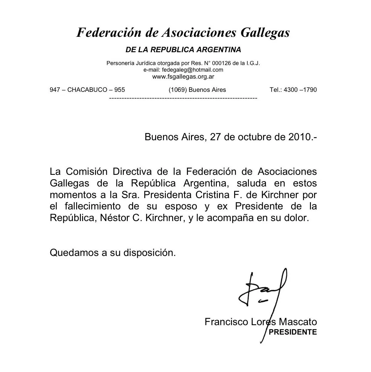 CONDOLENCIAS POR EL FALLECIMIENTO DEL EX PRESIDENTE NÉSTOR ...