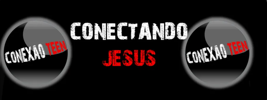 CONEXÃO TEEN: LOGO OFICIAL DO MINISTÉRIO ADOLESCENTE CONEXÃO TEEN: LOGO OFICIAL DO MINISTÉRIO ADOLESCENTE