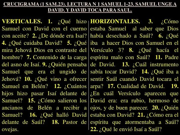 CONF. 1 SAMUEL 16:1-23 (1 S. No. 16) SAMUEL UNGE A DAVID Y DAVID TOCA…