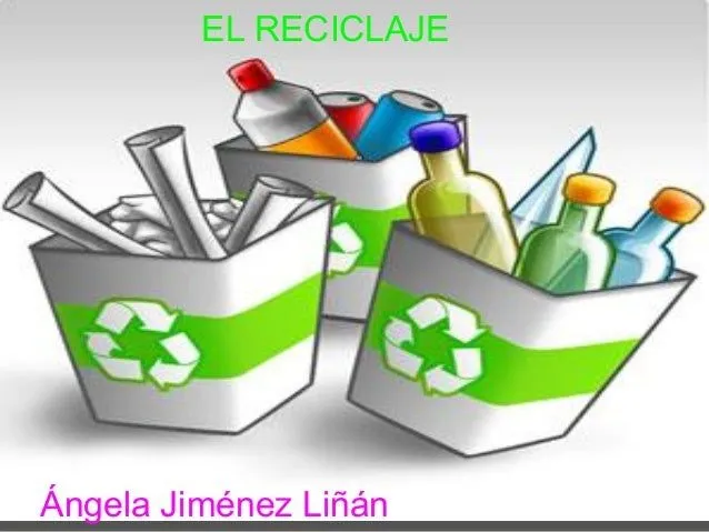 CONFERENCIA: &quot;EL RECICLAJE&quot; (ANGELA. 6º)