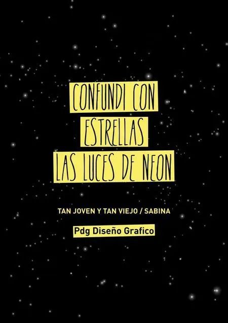 confundí con estrellas las luces de neón #Frases #Canciones Tan ...
