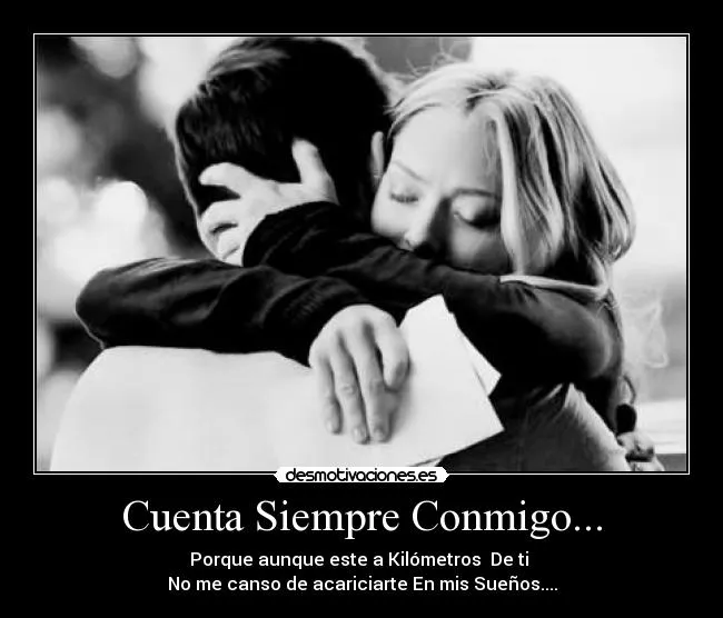 Siempre cuenta conmigo amor - Imagui