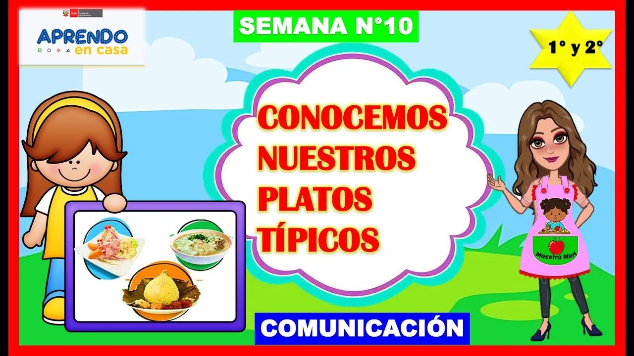 CONOCEMOS NUESTROS PLATOS TÍPICOS - APRENDO EN CASA - 1° Y 2° - COMUNICACIÓN - 16 DE JUNIO - YouTube CONOCEMOS NUESTROS PLATOS TÍPICOS - APRENDO EN CASA - 1° Y 2° - COMUNICACIÓN - 16 DE JUNIO - YouTube