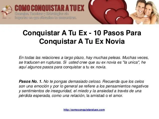 Conquistar A Tu Ex - 10 Pasos Para Conquistar A Tu Ex Novia