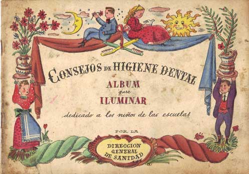 Consejos de Higiene dental para niños: Álbum de los años 50-60 ... Consejos de Higiene dental para niños: Álbum de los años 50-60 ...