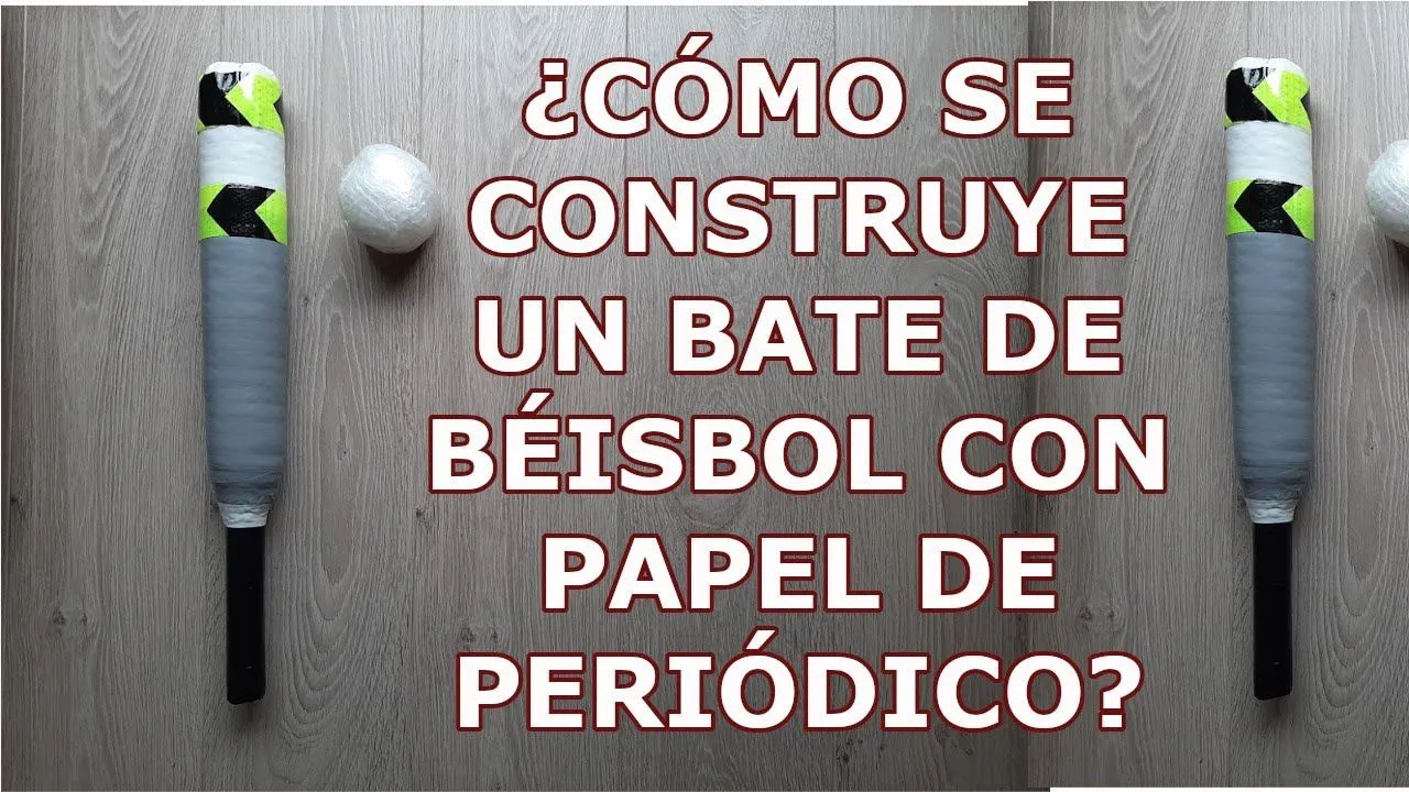 Cómo se construye un BATE de BÉISBOL con papel de periódico? - YouTube